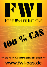Bildhafte Darstellung FWI-Plakat 100% CAS zur Kommunalwahl 2014 - Link auf das Plakat als PDF