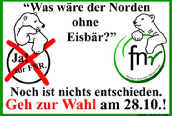 Foto: Wahlaufruf zum Erhalt der FNR 